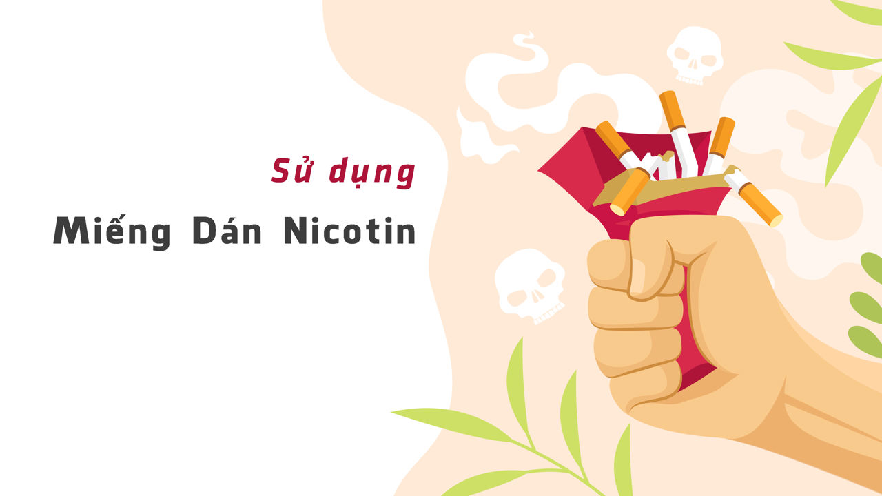 Giới thiệu về phương pháp sử dụng miếng dán nicotin để cai thuốc lá